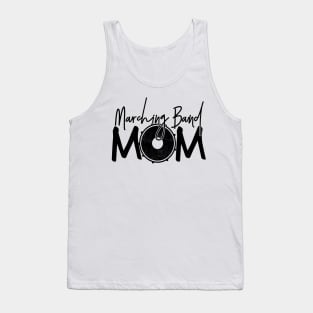 Marching Band - Funny Band Mom Gift Tank Top